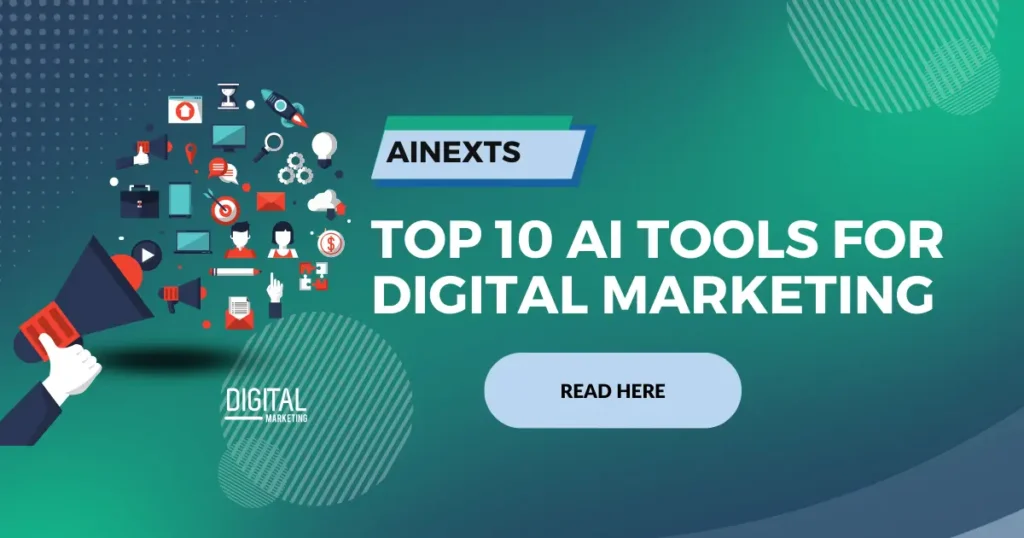 Top 10 AI Tools For Digital Marketing